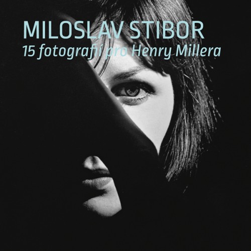 Photographs by Miloslav Stibor are now on display at the Moravian Theater