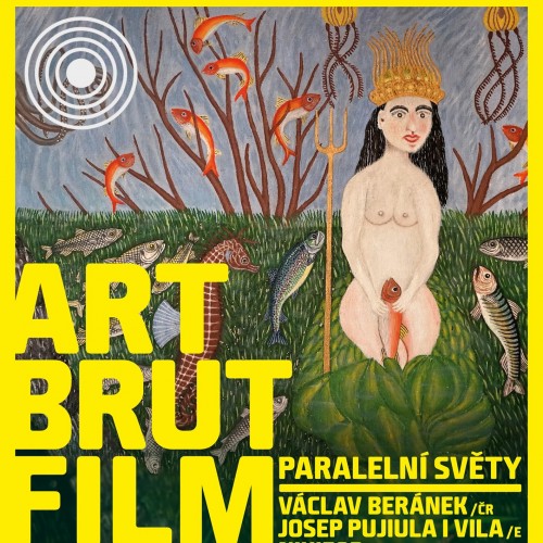 ART BRUT FILM vás dnes zavede do paralelních světů